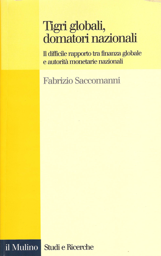 Copertina del libro Tigri globali, domatori nazionali