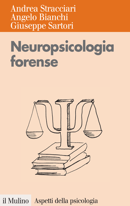 Copertina del libro Neuropsicologia forense ()