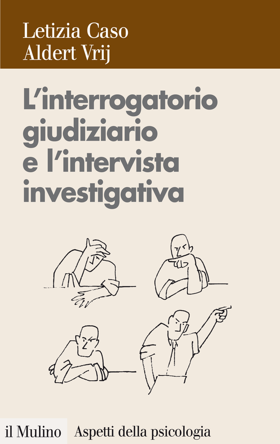 Copertina del libro L'interrogatorio giudiziario e l'intervista investigativa