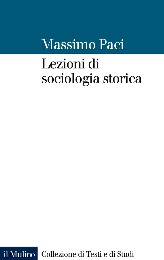 Copertina del libro Lezioni di sociologia storica