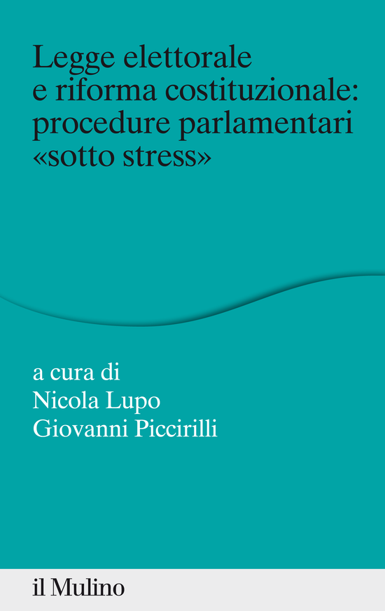 Copertina del libro Legge elettorale e riforma costituzionale: procedure parlamentari 