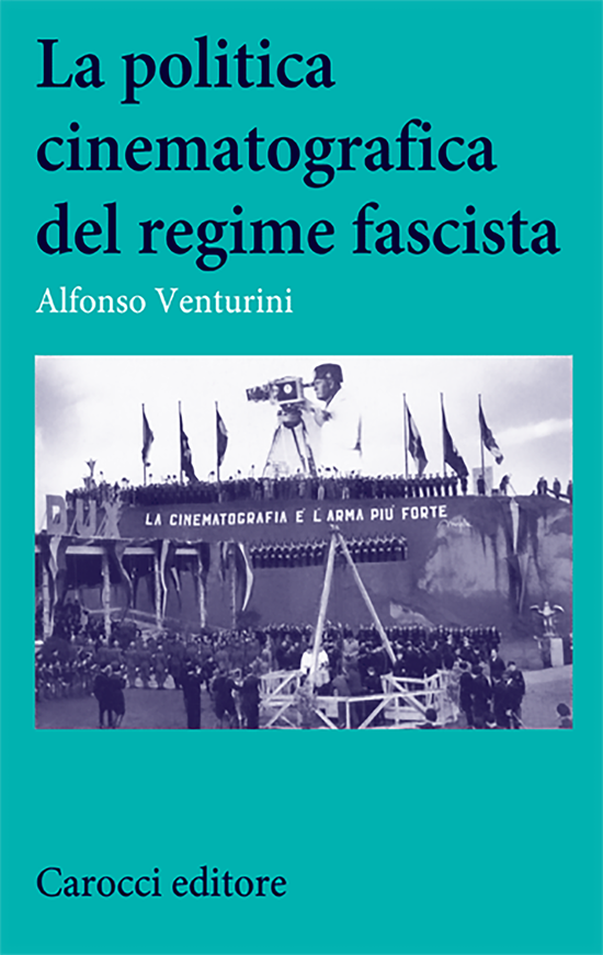 Copertina del libro La politica cinematografica del regime fascista