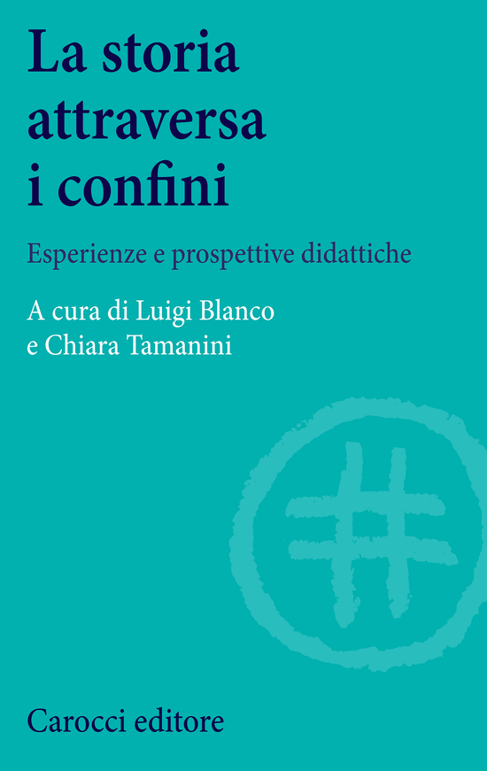 Copertina del libro La storia attraversa i confini