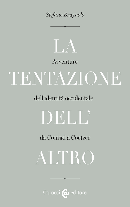 Copertina del libro La tentazione dell’Altro